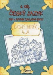 Český jazyk pro 4. ročník základní školy (2. díl) - Jana Potůčková - Český jazyk pro 4. třídu Český jazyk pro 4. ročník základní školy (2. díl)