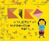 Kiko a tajemství papírového motýla