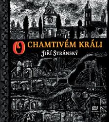O chamtivém králi