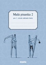 Malá písanka pro 1.ročník ZŠ - 2.díl - Jitka Halasová - Písanky a slabikáře Malá písanka pro 1.ročník ZŠ - 2.díl