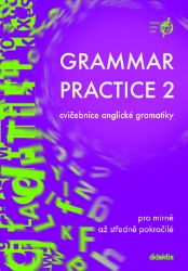 Grammar Practice 2 - Juraj Belán - Odborná angličtina Grammar Practice 2