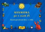 Matematika pro 1.ročník ZŠ - Zábavné procvičování Matematika pro 1.ročník ZŠ - Zábavné procvičování