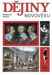 Dějiny novověku pro SŠ - učebnice Dějiny novověku pro SŠ - učebnice