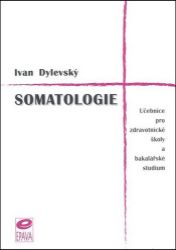 Somatologie - Ivan Dylevský - Zdraví, hubnutí a sport Somatologie