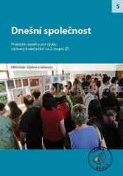 Dnešní společnost Dnešní společnost