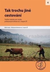 Tak trochu jiné cestování Tak trochu jiné cestování