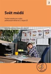 Svět médií - kolektiv autorů - Pedagogika Svět médií