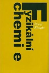 Fyzikální chemie Fyzikální chemie