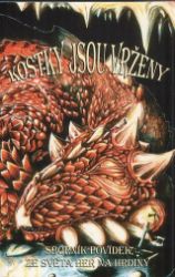 Kostky jsou vrženy - sborník povídek Kostky jsou vrženy - sborník povídek