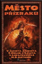 Asterion - Město přízraků Asterion - Město přízraků