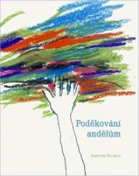 Poděkování andělům Poděkování andělům