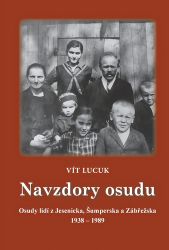 Navzdory osudu - Vít Lucuk - Biografie a autobiografie Navzdory osudu