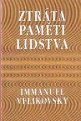 Ztráta paměti lidstva Ztráta paměti lidstva