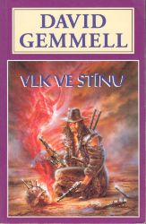 Vlk ve stínu - Jon Shannow 1 Vlk ve stínu - Jon Shannow 1