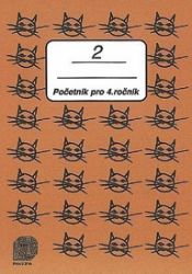 Početník pro 4. ročník ZŠ - 2.díl - Matematika pro 4. třídu Početník pro 4. ročník ZŠ - 2.díl
