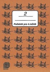 Početník pro 4. ročník ZŠ - 2.díl - Matematika pro 4. třídu Početník pro 4. ročník ZŠ - 2.díl