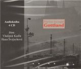 CD Gottland - audiokniha - Mariusz Szczygieł - Literatura faktu Gottland - CD