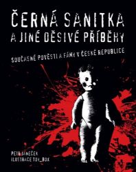 Černá sanitka a jiné děsivé příběhy Černá sanitka a jiné děsivé příběhy