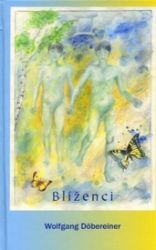 Blíženci - Wolfgang Döbereiner - Naučná literatura Blíženci