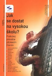 Jak se dostat na VŠ? - Podrobný průvodce přijímacím řízením