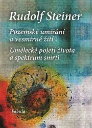 Pozemské umírání a vesmírné žití Pozemské umírání a vesmírné žití