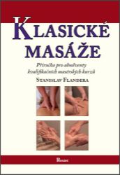 Klasické masáže - Stanislav Flandera - Zdraví, hubnutí a sport Klasické masáže
