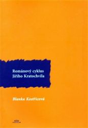 Románový cyklus Jiřího Kratochvila - Blanka Kostřicová - Česká a slovenská beletrie Románový cyklus Jiřího Kratochvila