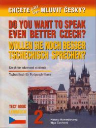 Chcete ještě lépe mluvit česky? 2 anglicky, německy