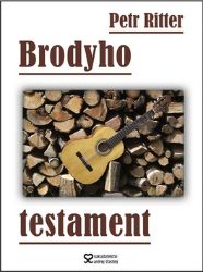 Brodyho testament - Petr Ritter - Česká a slovenská beletrie Brodyho testament