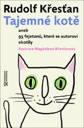 Tajemné kotě aneb 95 fejetonů, které se autorovi okotily