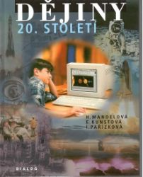 Dějiny 20.století Dějiny 20.století