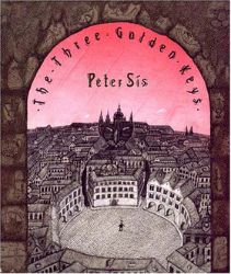 The Three Golden Keys - Petr Sís - Dětská cizojazyčná literatura The Three Golden Keys