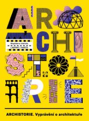 Archistorie - Magdalena Jeleńska - Umění a architektura Archistorie