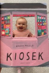 Kiosek - Anete Melece - Beletrie pro děti a mládež Kiosek