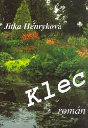 Klec - Jitka Henryková - Humor a satira Klec