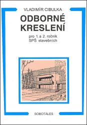 Odborné kreslení 1.,2. roč. SPŠ stavební Odborné kreslení 1.,2. roč. SPŠ stavební