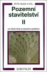 Pozemní stavitelství II pro 2 r. SPŠ stavební - Petr Hájek - Stavebnictví Pozemní stavitelství II pro 2 r. SPŠ stavební