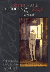 Goethe dnes
