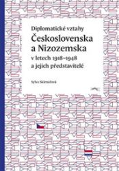 Diplomatické vztahy Československa a Nizozemska Diplomatické vztahy Československa a Nizozemska