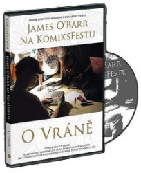 James ÓBarr na KomiksFestu o Vráně - DVD James ÓBarr na KomiksFestu o Vráně - DVD