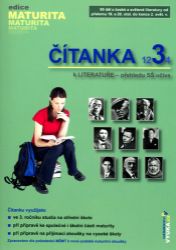 Čítanka k literatuře 3 - přehledu učiva - Drahuše Mašková - Literatura, čítanky Čítanka 3 k LITERATUŘE - přehledu SŠ učiva
