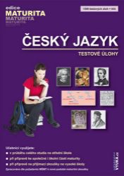 Český jazyk - testové úlohy - Drahuše Mašková - Český jazyk, gramatika Český jazyk - testové úlohy