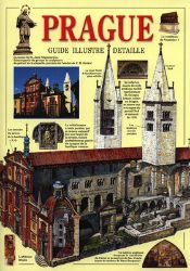 Praha - obrazový průvodce/francouzsky - Tomáš Rygl - Mapy Prahy Praha obrazový průvodce francouzsky
