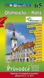 Olomoucko - Haná 65. - Průvodce po Č,M,S + volné vstupenky a poukázky - Jiří Šír,Kamila Šírová Motyčková,Vladimír Soukup - Města České republiky Olomoucko - Haná 65. - Průvodce po Č,M,S + volné vstupenky a poukázky