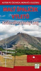 Malý špalíček výletů - Královéhradecký kraj - Autem po Čechách, Moravě a Slezsku Malý špalíček výletů - Královéhradecký kraj - Autem po Čechách, Moravě a Slezsku