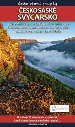 Českosaské Švýcarsko - Česko všemi smysly + vstupenky Českosaské Švýcarsko - Česko všemi smysly + vstupenky
