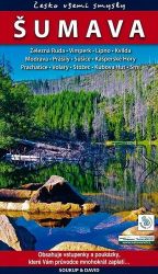 Šumava - Česko všemi smysly Šumava - Česko všemi smysly