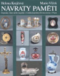 Návraty paměti - Helena Krejčová,Mario Vlček - Dějiny umění Návraty paměti