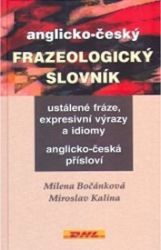 Anglicko-český frazeologický slovník Anglicko-český frazeologický slovník