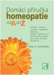 Domácí příručka homeopatie od A do Z Domácí příručka homeopatie od A do Z